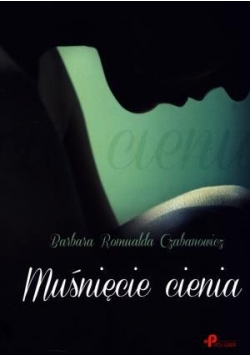 Muśnięcie cienia