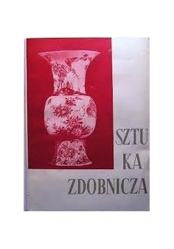 Sztuka zdobnicza. Dary i nabytki 1945 - 1964