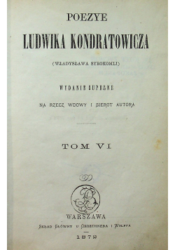 Poezye Ludwika Kondratowicza Tom VI 1872 r