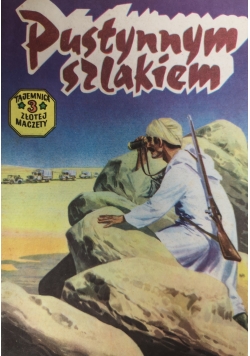 Pustynnym szlakiem część 3