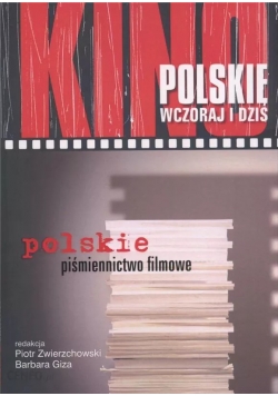 Kino polskie wczoraj i dziś