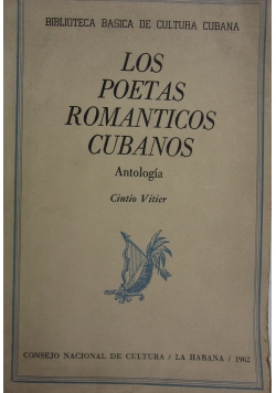 Los poetas romanticos cubanos