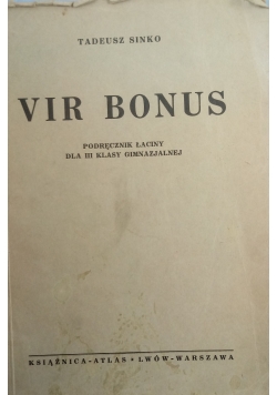 Vir Bonus, 1939 r.