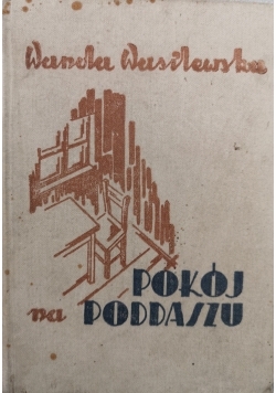 Pokój na poddaszu, 1940 r.