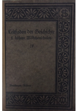 Leitsaden der Geschichte IV. 1914 r.