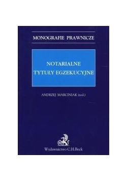 Notarialne tytuły egzekucyjne