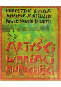 Artyści Wariaci Anarchiści + CD