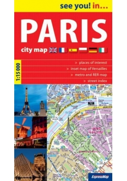 See you! in...Paris ( Paryż ) 1:15 000 plan miasta