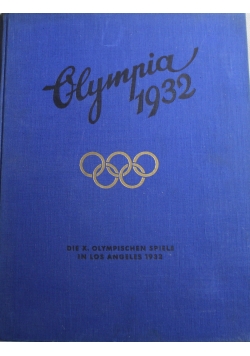 Die Olympischen Spiele in Los Angeles  1932