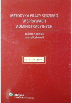 Metodyka Pracy Sędziego w sprawach administracyjnych