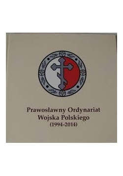 Prawosławny Ordynariat Wojska Polskiego (1994-2014)