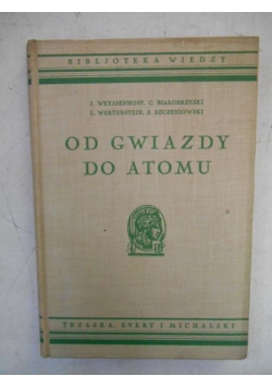 Od gwiazdy do atomu, 1938 r.