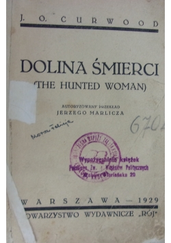 Dolina śmierci, 1929 r.