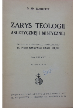 Zarys teologii ascetycznej i mistycznej Tom 2 1949 r.