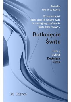 Dotknięcie Ciebie T.2 Dotknięcie świtu
