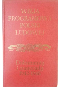 Wizja programowa Polski Ludowej
