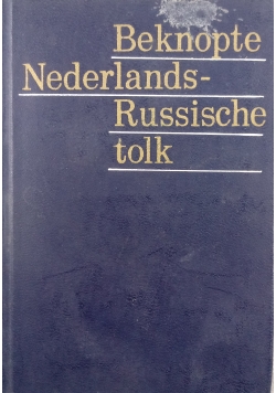 Beknopte Nederlands-Russisch Słownik Holendersko-Rosyjski