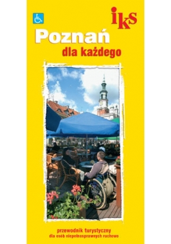 Poznań dla każdego, przewodnik