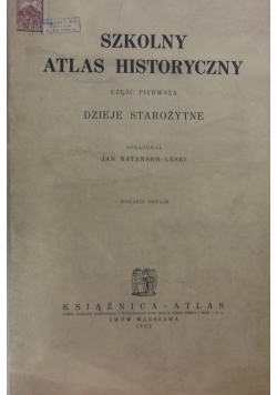 Szkolny atlas historyczny Część I, 1932 r.