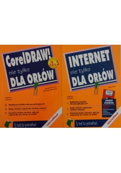 CorelDraw! nie tylko dla orłów /Internet nie tylko dla orłów