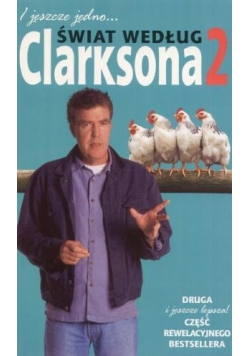 Świat według Clarksona 2 - I jeszcze jedno