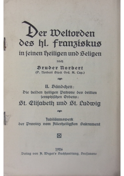 Der Weltorden des hl. franziskus in seinen heiligen und selige, 1926 r.