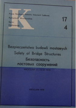 Bezpieczeństwo budowli mostowych