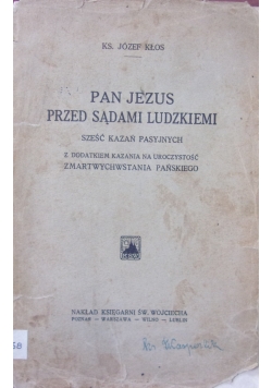 Pan Jezus przed sądami ludzkiemi, 1933 r.