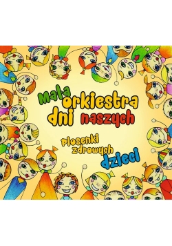 Piosenki zdrowych dzieci