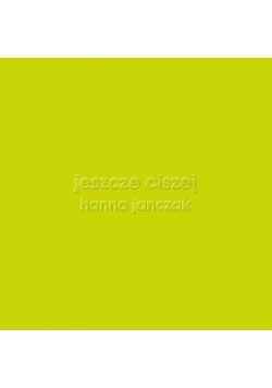 Jeszcze ciszej