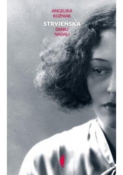 Stryjeńska. Diabli nadali