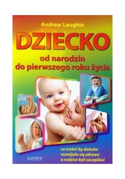 Dziecko od narodzin do pierwszego roku życia