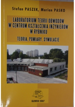 Laboratorium teorii obwodów w centrum kształcenia inżynierów w Rybniku