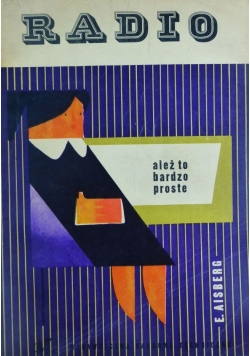 Radio...ależ to bardzo proste