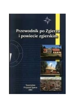 Przewodnik po Zgierzu i powiecie zgierskim