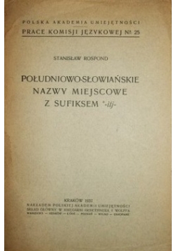 Południowo-słowiańskie nazwy miejscowe z sufiksem, 1937r.