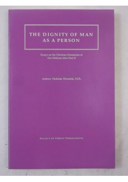 The Dignity of Man as a Person