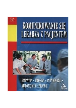 Komunikowanie się lekarza z pacjentem