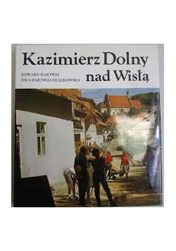 Kazimierz Dolny nad Wisłą