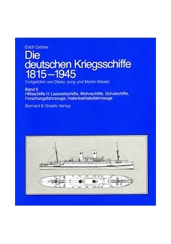 Die deutschen Kriegsschiffe 1815-1945