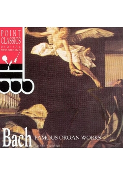 Bach: Famous Organ Works CD