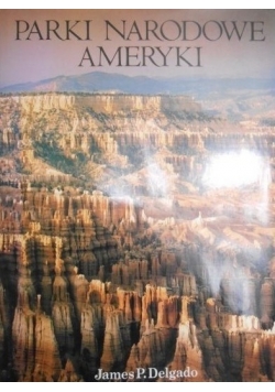 Parki narodowe Ameryki