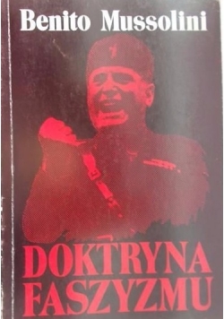 Doktryna Faszyzmu, reprint z 1935 r.