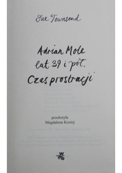 Adrian Mole lat 9 i pół Czas prostracji