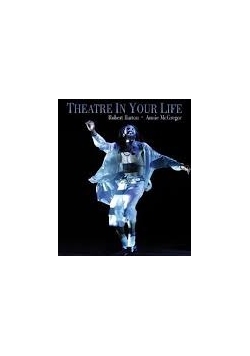 Theatre In Your Life