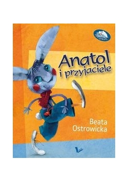 Anatol i przyjaciele