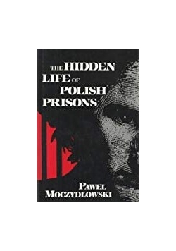 The hidden life of polish prisons, autograf