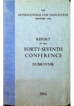 Report of the forty seventh conference
