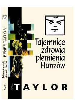 Tajemnice zdrowia plemienia Hunzów