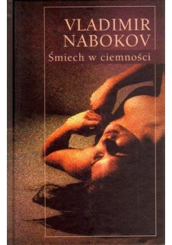 Śmiech w ciemności - Vladimir Nabokov